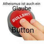Atheismusglaube-bullshit-knopf